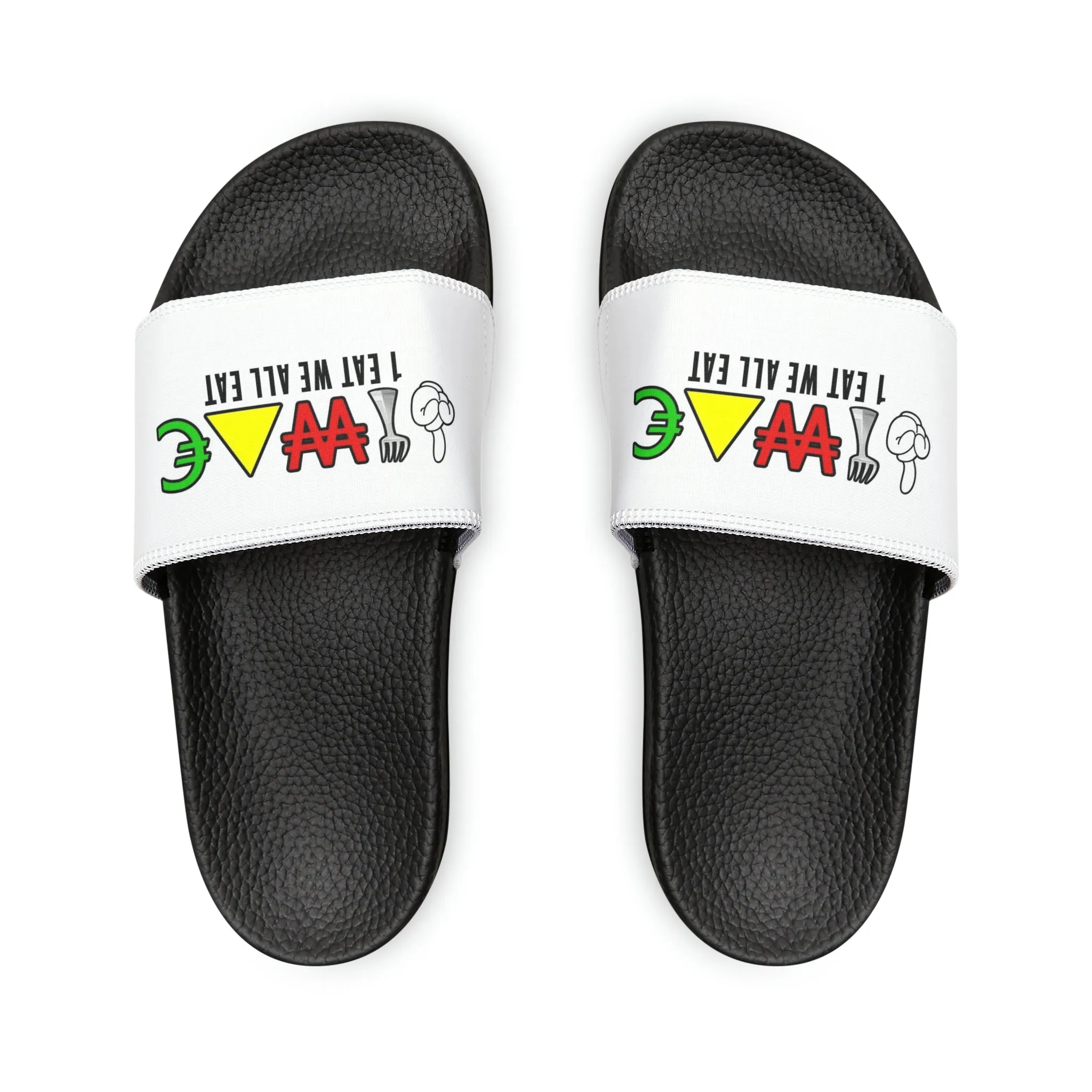 1 EAT WE ALL EAT PU Slide Sandals