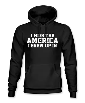 I Miss America Hoodie